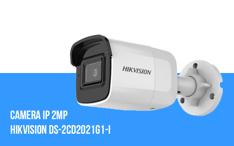 Camera IP 2MP Hikvision DS-2CD2021G1-I